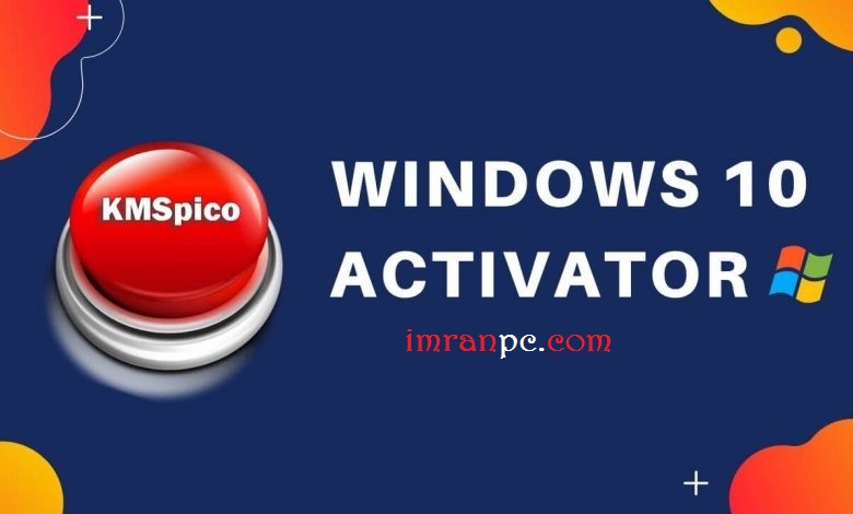 KMSPico Windows 10 Activator